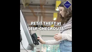 What Should You Do If You're Accused of Petit Theft While Using a Self-Checkout?