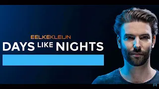 Eelke Kleijn - DAYS like NIGHTS Radio 136 - 14 June 2020