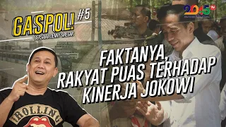 DENNY SIREGAR: FAKTANYA, RAKYAT PUAS TERHADAP KINERJA JOKOWI? (GASPOL #5)