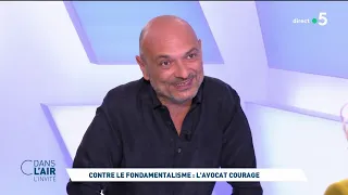 Richard Malka - Contre le fondamentalisme : l'avocat courage -  l'invité #cdanslair 16.01.2023