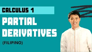 Calculus 1 -  Partial Derivatives (Differential Calculus)