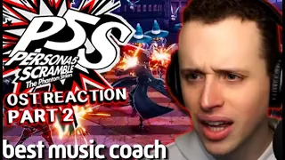 [Part 2] Persona 5 Strikers (Scramble) BLOWS Music Teacher's Mind - OST Reaction