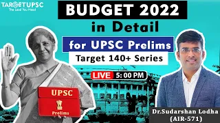 Budget 2022 - From Prelims Point of View | Current Linked to Static | Part 1