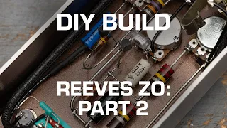 Building a $400 Fuzz Pedal at Home! Part 2; Let's Build!