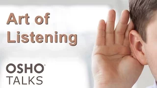OSHO: The Art of Listening (Preview)