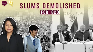 Slums demolished for G20 | Faye D'Souza | Beatroot News x @TheQuint