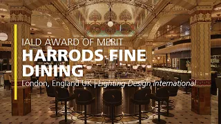 Harrods Fine Dining – 2021 IALD Award of Merit