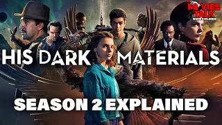 His Dark Materials Season 2 Explained in Hindi