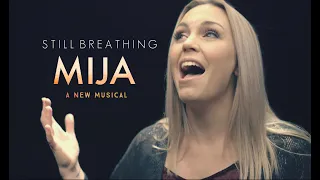 "Still Breathing" from Mija, a new musical - Evynne Hollens