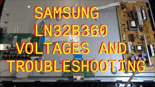 Samsung LN32B360 LCD TV REPAIR Voltages and Troubleshooting