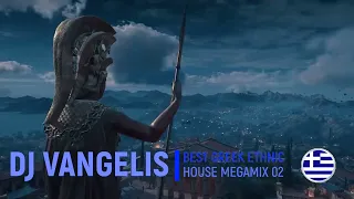 DJ VANGELIS BEST GREEK ETHNIC HOUSE MEGAMIX 02