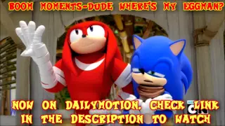 Boom Moments - Dude Have You Seen My Eggman Preview