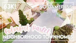 No Gamepass 63k Budget Colorful Pastel Neighborhood Townhomes - iTapixca Builds