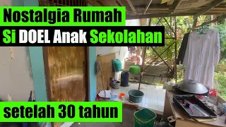 Si Doel Anak Sekolahan Setelah 30 Tahun Rumahnya Jadi Gini