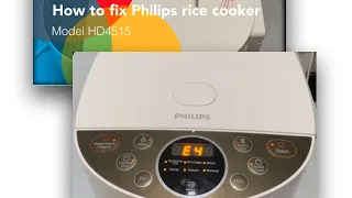 How to fix Philips rice cooker model HD4515