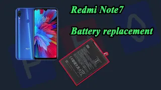 Redmi Note 7 Battery Replacement/ How to replace  redmi note 7,note 7 pro battery ,note 7s