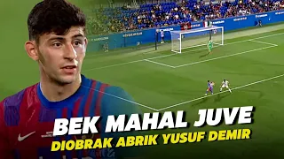 BEK JUVENTUS KENA MENTAL !!! Lihatlah Bagaimana Yusuf Demir Mengkreasikan Serangan Barcelona