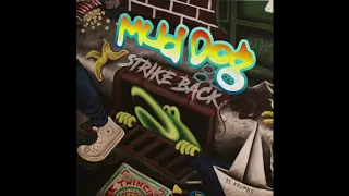 Mud Dog - "Strike Back" (2019) FULL EP