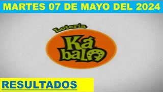 RESULTADO KÁBALA Y CHAUCHAMBA DEL MARTES 07 DE MAYO DEL 2024 /LOTERÍA DE PERÚ/