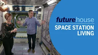 Living on the Space Station | Future House | Ask This Old House