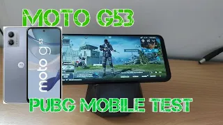 Moto G53 PUBG MOBILE TEST 120HZ