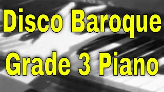 Disco Baroque - Grade 3 ABRSM Piano 2021/2022 C1