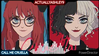 [Nightcore] Call Me Cruella