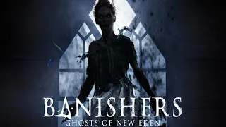 КОШМАР ► Banishers: Ghosts of New Eden #2