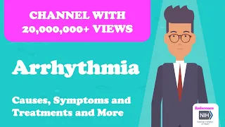 Arrhythmia - Causes, Symptoms and Treatments and More