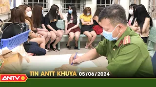 Tin tức an ninh trật tự nóng, thời sự Việt Nam mới nhất 24h khuya ngày 5/6 | ANTV