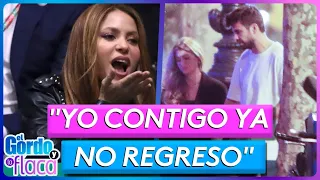 Aseguran que Piqué quiso regresar con Shakira | El Gordo y La Flaca