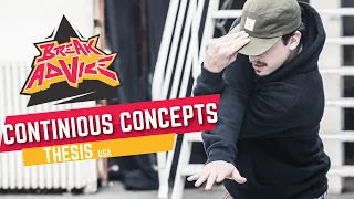 Continuous Concepts /w Thesis (Knuckleheads Cali) | BREAK ADVICE