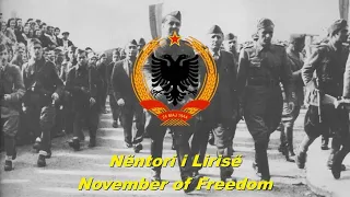 Nëntori i Lirisë - November of Freedom (Albanian communist song)