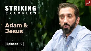 Adam and Jesus | Ep. 10 | Striking Examples From The Quran | Ramadan 2024 Live