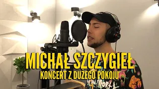 Michał Szczygieł - koncert z dużego pokoju