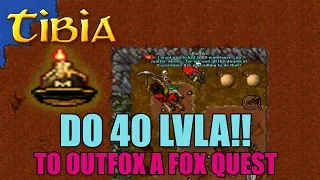 ZADANIE KTÓRE MUSISZ MIEĆ PRZED 40 LVLEM! - To Outfox a Fox Quest - TIBIA - PORADNIK