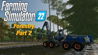 Processing and Selling Trees | Forestry Part 2 | Farming Simulator 22