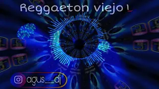 Reggaeton viejo😏😏