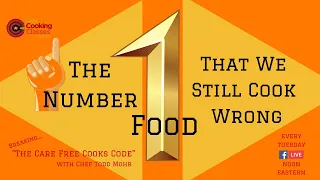 The World's #1 Food Is Cooked All Wrong