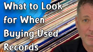 What to Look for When Buying Used Records