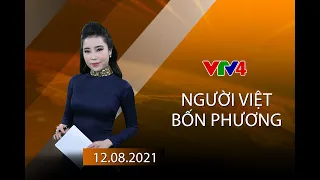 Người Việt bốn phương - 12/08/2021 | VTV4