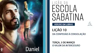 Lição 10 –Terça, 3 de março – O valor da intercessão (1ºTrim/2020)