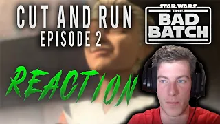 The Bad Batch Episode 2 "Cut and Run" REACTION