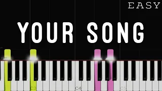 Your Song - Elton John | EASY Piano Tutorial