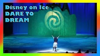 DISNEY on ICE Dare to dream 2017! MOANA, Rapunzel, BELLE, Oh my!