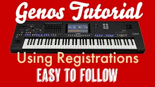 Yamaha Genos - How to use registrations - full tutorial