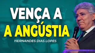 Hernandes Dias Lopes | DIA DA ANSIEDADE