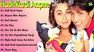 Hadh Kardi Aapne Movie All Songs||Gobinda & Rani Mukherjee||Hit Songs||