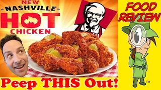 KFC® | Nashville Hot Chicken Review! Peep THIS Out!