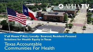 Y’all Means Y’ALL: Solutions for Health Equity - Texas Accountable Communities for Health Initiative